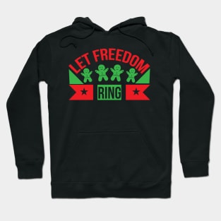 Let Freedom Ring T Shirt For Women Men Hoodie